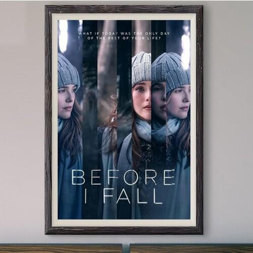 M031 Before I Fall (2017) Classic Fashion Movie Custom Silk Poster Home Deco Wall Art Christmas Gift