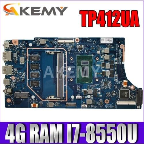 Akemy TP412UA 4GB /i7-8550U Motherboard For ASUS VivoBook Flip TP412UA TP412U Laotop Mainboard Motherboard