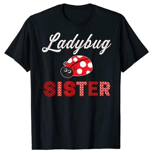 Ladybug Sister Ladybug T-Shirt
