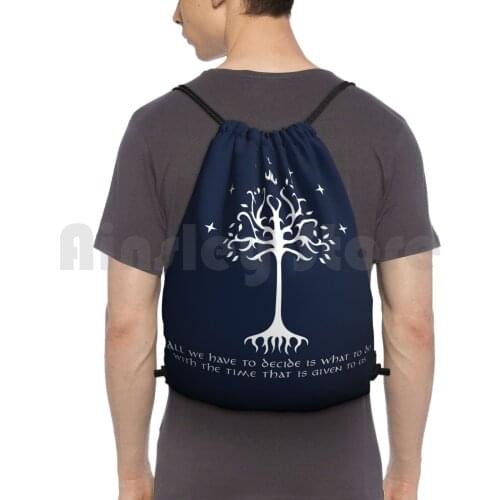 " All We Have To Decide... " Backpack Drawstring Bags Gym Bag Waterproof Samwise Quote Frodo Gandalf Middle Earth Realm