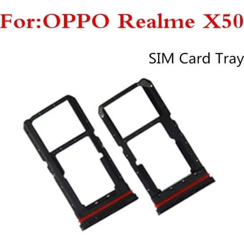 1pcs card slot SIM card tray For OPPO Realme X50 SIM Card Tray + Micro SD Card Tray Holder Slot Adapter Socket Replacement