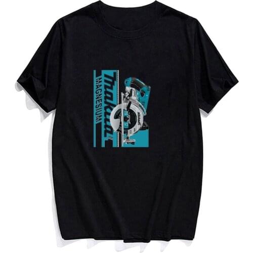 Newest Makita Tool Cotton T-shirt Fashion Brands Summer Cool Cotton Short Sleeve Harajuku Funny T-shirt Men Woman Casual Tee