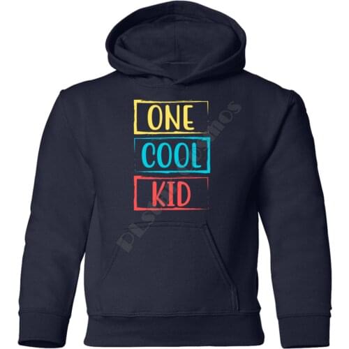 One Cool Kid Kids Hoodies 3D Printed Kids Sweatshirt Child Long Sleeve Boy For Girl Navy Blue Pullover Drop Shipping 10 Color