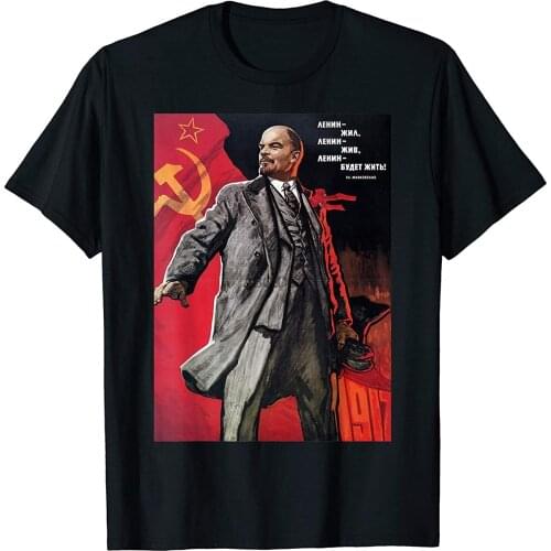 Lenin lived Lenin lives Lenin will live! Soviet. SOVI8 T-Shirt