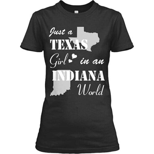 Funny T Shirt Texas Girl In Indiana Tshirt 100% Preshrunk Ringspun Cotton Womens Relaxed Tee T-shirt Womens Graphic Print