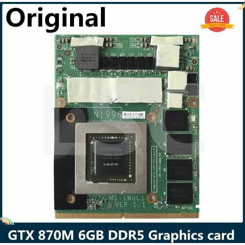 LSC Original For MSI GT70 GT60 GX660R GT660 GX680 GX780 Graphics Card MS-1W0C1 VER:1.1 N15E-GT-A2 GTX 870M 6GB DDR5