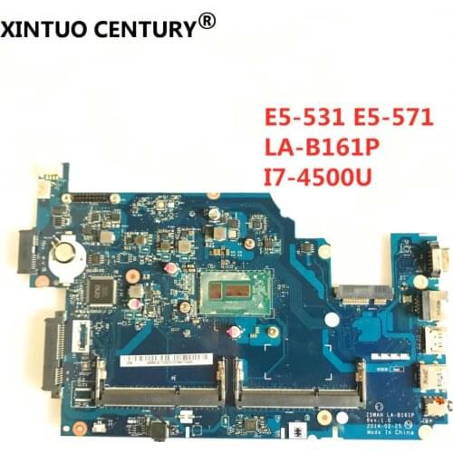 Z5WAH LA-B161P motherboard for ACER E5-571 E5-531 laptop motherboard E5-571 With i7-4500U CPU 100% tested good free shipping