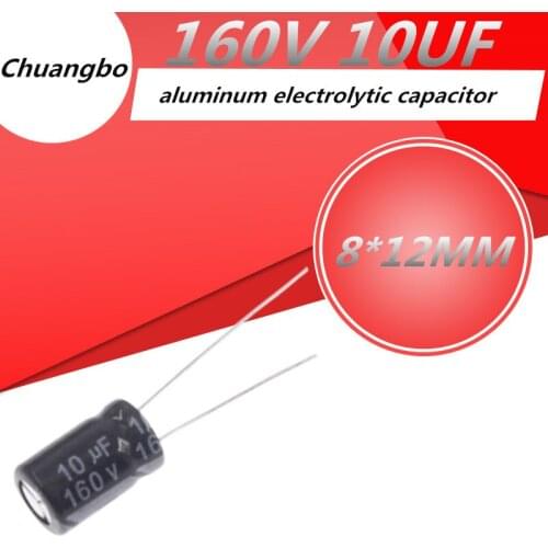 10pcs Higt quality 160V 10UF 8*12MM aluminum electrolytic capacitor 160V 10UF 8*12MM