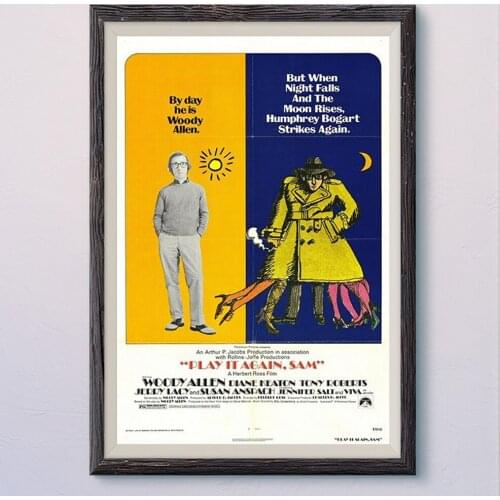 N259 PLAY IT AGAIN, SAM (2) Vintage Classic Movie Wall Silk Cloth HD Poster Art Home Decoration Gift