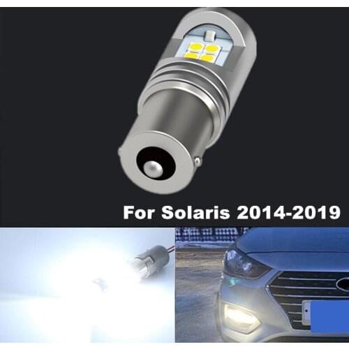 For Hyundai Solaris 2014 2015 2016 2017 2018 2019 2x 1156 P21W Ba15s Canbus White LED Daytime Running lights
