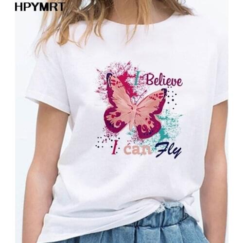 T-shirt Women I believe I Can Fly butterfly Print Fashion Harajuku Tshirt Casual White Top T Shirt Summer Female TShirt Clothing