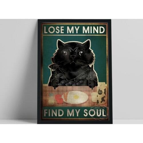 Lose My Mind Find My Soul Animal Poster, Vintage Black Cat Canvas Painting, Funny Cat Home Decor, Inspirational Text Art Prints