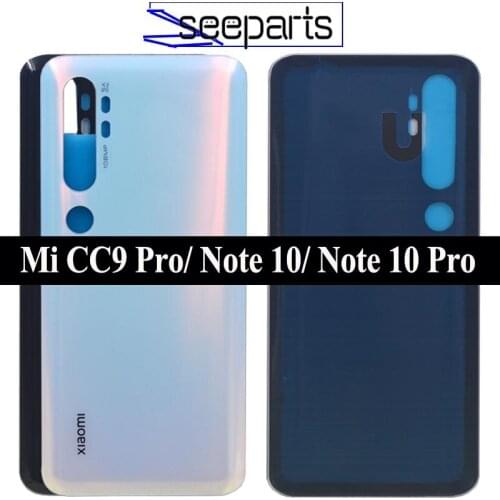 Back Cover For Xiaomi Mi CC9 Pro Battery Cover Mi Note 10 Rear Glass Door Housing Case For Xiaomi Mi Note 10 Pro Battery Cover