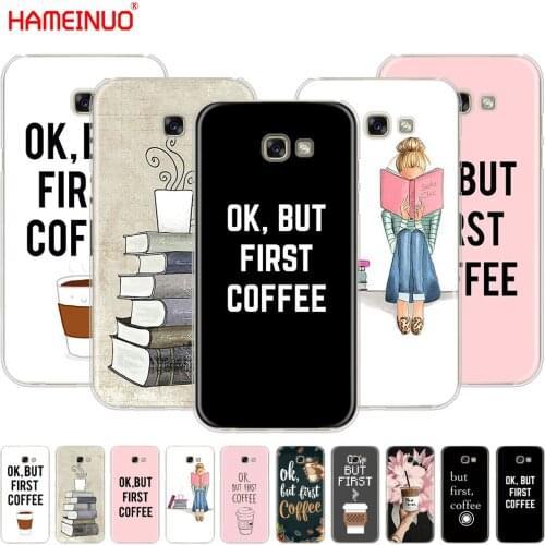 HAMEINUO Ok But First Coffee Book cell phone case cover for Samsung Galaxy A3 A310 A5 A510 A7 A8 A9 2016 2017 2018