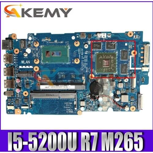 Akemy ZAVC1 LA-B015P For Dell 14-5448 5448-14MR 5448 Laptop Motherboard 14 inch I5-5200U CPU Radeon R7 M265 Discrete graphics