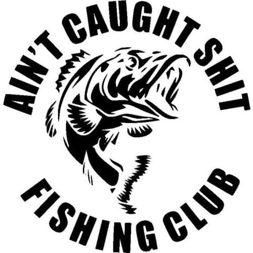 30cm Ain't Caught Shit Fishing Glub Fish Cartoon Car Sticker Vinyl 6ZF-016