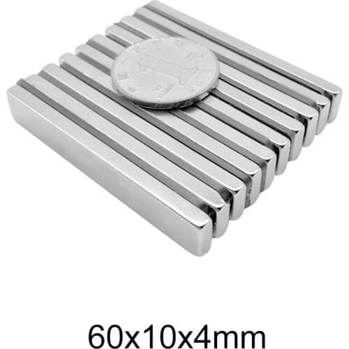 2~20PCS 60x10x4 Strong Block Magnetic magnet 60x10x4 mm Neodymium Magnet sheet 60mm x 10mm Permanent NdFeB Magnet strong 60x10x4