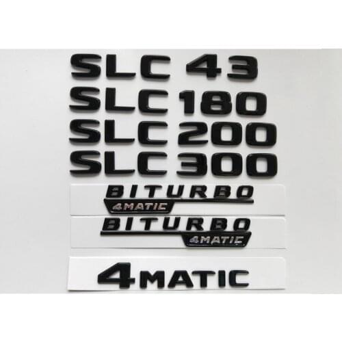 Gloss Black Letters Badges Emblem for Mercedes Benz SLC43 SLC180 SLC200 SLC220 SLC250 SLC260 SLC280 SLC300 SLC350 4MATIC Emblems