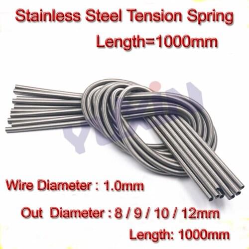 1PCS 1.0*8/9/10/12*1000mm Stainless Steel Tension Spring Extension Spring Wire Diameter1.0mm Out Diameter8 9 10 12 Length 1000mm