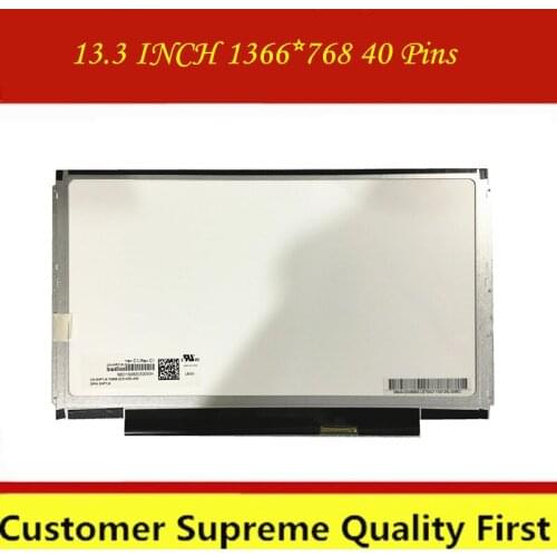 N133BGE-L41 LP133WH2 TLHA B133XW03 V.0 V.1 N133BGE-L31 M133NWR1 R0 LTN133AT16 Laptop Lcd Screen 1366*768 40 Pi