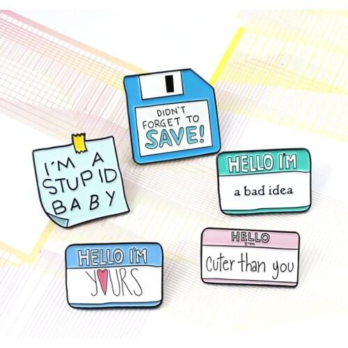 Powder Blue Pinky Cute Sweet "I'm A Stupid Baby" "Hello I'm Yours" Brooches Pins Office Note Hard Disk Graphics Brooch Unisex