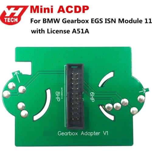 Yanhua Mini ACDP For BMW Gearbox EGS ISN Clearance Authorization Module 11 for 6HP F & 8HP F/G Chassis with License A51A