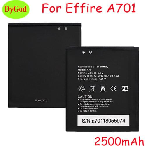 DyGod 2500mAh For Effire A701 A7 Battery Replacement For Effire A701 A7 Batteries Bateria Smart Phone