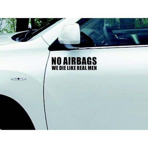 No Airbags We Die Like Real Men Stickers Vinyl Decal JDM window,5 COLORS .black,blue,yellow,white,red 22.5x6.5cm