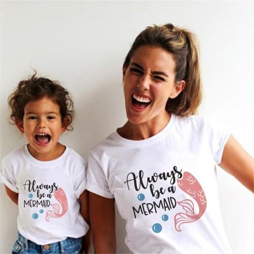 Mother Daughter T Shirts Summer White Short Sleeve Family Matching Clothes Always Be Mermaid Letter Printed Funny Kids Girls Top