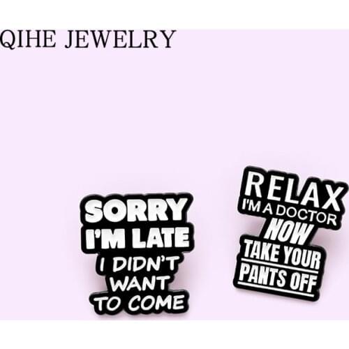 Funny Dialogue Enamel Pins Novel Brooches Backpacks Lapel Pin Black White Metal Badges Jewelry Gift for Friends 2021 Wholesale