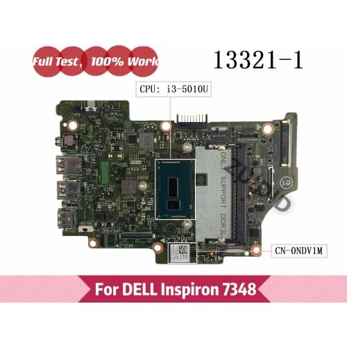 NDV1M CN-0NDV1M 0NDV1M For DELL Inspiron 7348 Laptop Motherboard 13321-1 8X6G1 with I3-5010U CPU DDR3L 100% Tested OK