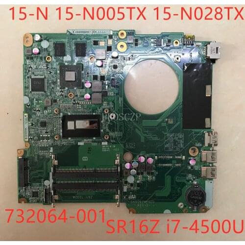 Free shipping For 15-N 15-N005TX 15-N028TX Laptop Motherboard 732064-001 WITH SR16Z i7-4500U DA0U82MB6D0 100% Full tested