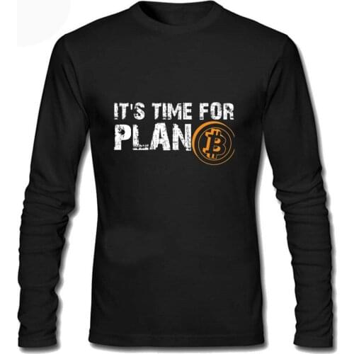 Funko Pop Mens Clothing Its Time For Plan B Bitcoin BTC Crypto Currency T Shirts Cryptocurrency Blockchain T Shirts Long Sleeve