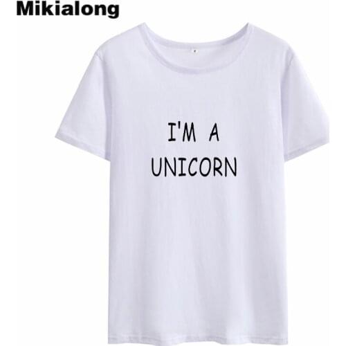 Mikialong I'm A Unicorn Kawaii Harajuku T-shirt Women 2018 Summer Short Sleeve Cotton Tee Shirt Femme Casual Tumblr Women Tshirt