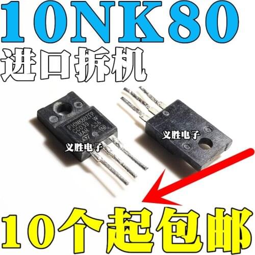 New and original Field effect tube P10NK80ZFP 10NK80 10N80 10A800V
