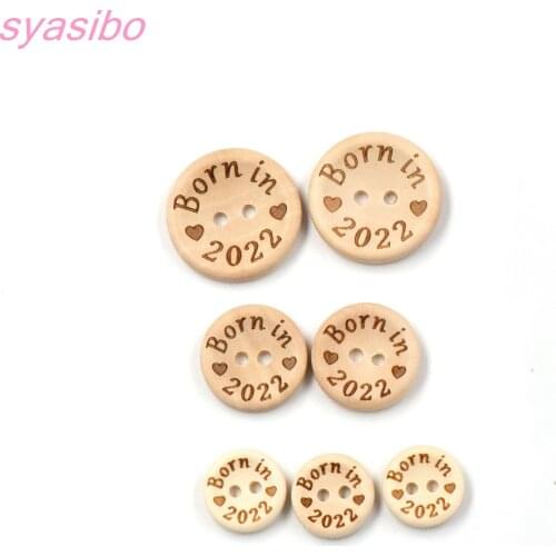 15mm/20mm/25mm Born in 2022 Natural Wooden Sewing Buttons Baby Shower 2 Holes Button