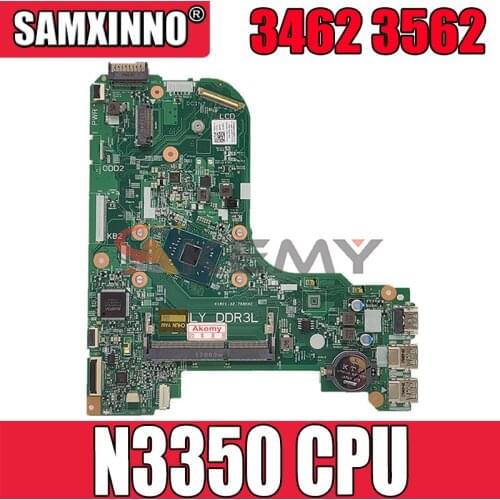 Akemy Brand New 16823-1 GFV07 N3350 CPU FOR DELL INSPIRON 3462 3562 Laptop Motherboard CN-0G7MW2 G7MW2 Mainboard 100% tested