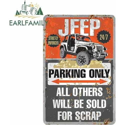 EARLFAMILY 13cm x 8.7cm for Jeep Parking Only Metal Sign Car Bumper Window Vinyl Car Stickers Waterproof Decals for GTR EVO SX