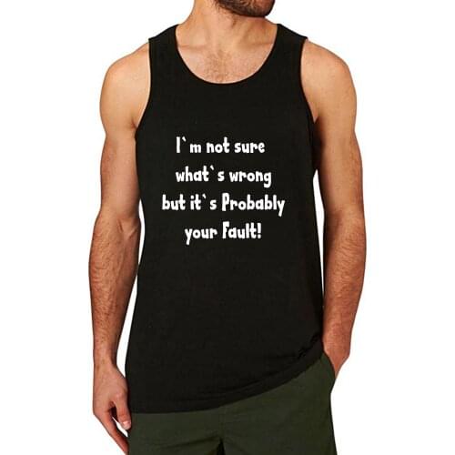 Lyprerazy Mens I'M NOT SURE WHATS WRONG Workout Gym Funny Printed Tank Top