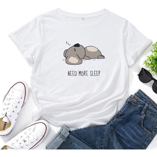 Need More Sleep Shirt Short Sleeve Cotton Tshirt Women Top O-neck T Shirt Women Casual T-shirt Women LOOSE Tee Shirt WOMEN