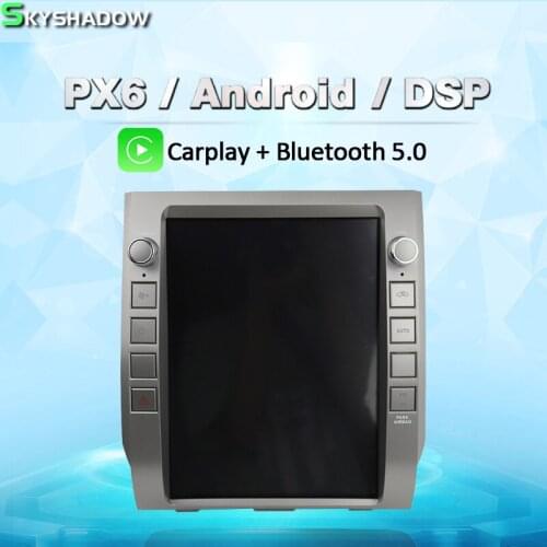 Vertical Tesla PX6 Car DVD Player DSP IPS Android 9.0 GPS Map RDS Radio Wifi Bluetooth 5.0 for Toyota Tundra 2014 - 2018
