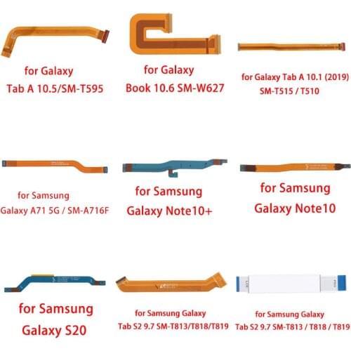 LCD Flex Cable for Galaxy Tab A 10.5/SM-T595/Book 10.6 SM-W627/A71 5G/SM-A716F/10 Plus/Note10/S20/Tab S2 9.7 SM-T813/T818/T819