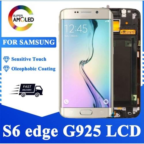 5.1'' Original S6 Edge LCD For SAMSUNG Galaxy S6 Edge G925 G925I G925F LCD display Touch Screen Digitizer Assembly Replace Part