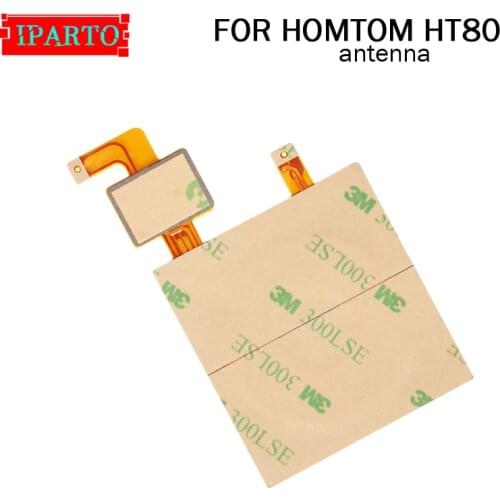 HOMTOM HT80 Antenna Flex Cable 100% Original New Aerial sticker Replacement Accessory For HOMTOM HT80
