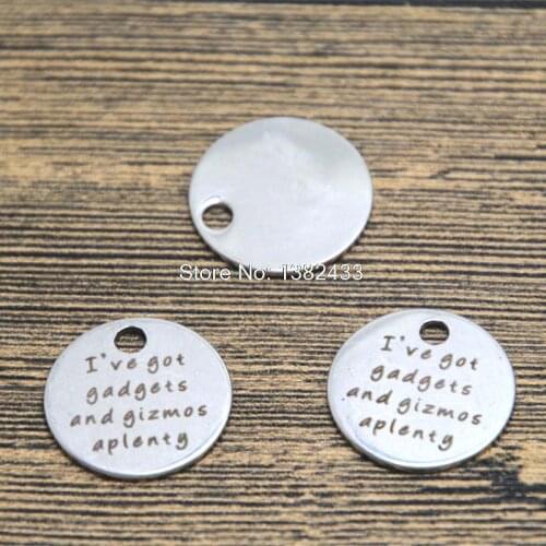 10pcs I've got gadgets and gizmos aplenty charm silver tone message charm pendant 20mm