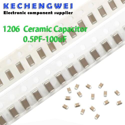 100pcs 1206 50V SMD Thick Film hjxrhgal Chip Multilayer Ceramic Capacitor 0.5pF-100uF 10NF 100NF 1UF 2.2UF 4.7UF 10UF 1PF 6PF
