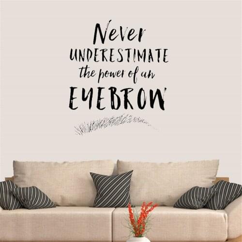 Eyebrows Brows Eye Quotes Vinyl Wall Decals Bedroom Lashes Beauty Salon Girls Wall Decal Sticker Eye Quote Make Up Mural WL420