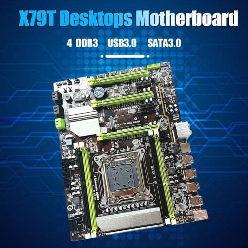 X79T LGA 2011 CPU Motherboard USB3.0 M.2 SATA 4 DDR3 Mainboard for Desktop PC Computer for Core i7/Xeon Server 2011