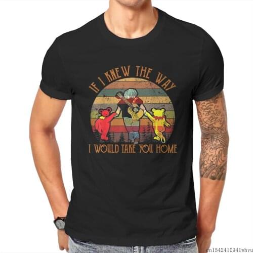 Men If I Knew The Way I Would Take You Home Vintage Fathers Day Short Sleeve Men T Shirt Unisex Lycra O-neck Casual Size M-5XL