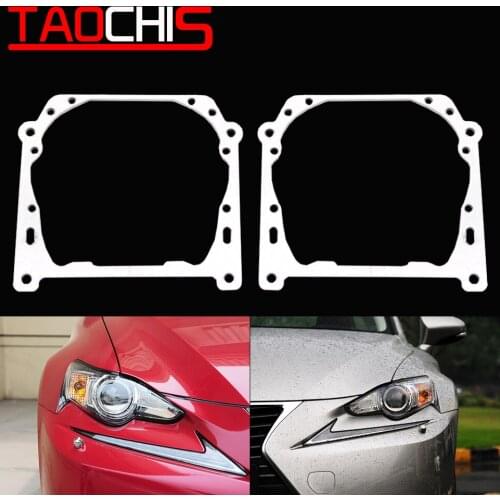 TAOCHIS Car frame adapter Bracket Holder for LEXUS IS250 2013 low configuration Hella 3r 5 bi xenon Projector lens HID LED